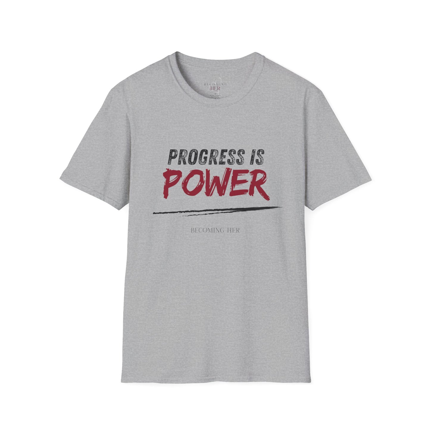 Progress is Power Motivational Shirt