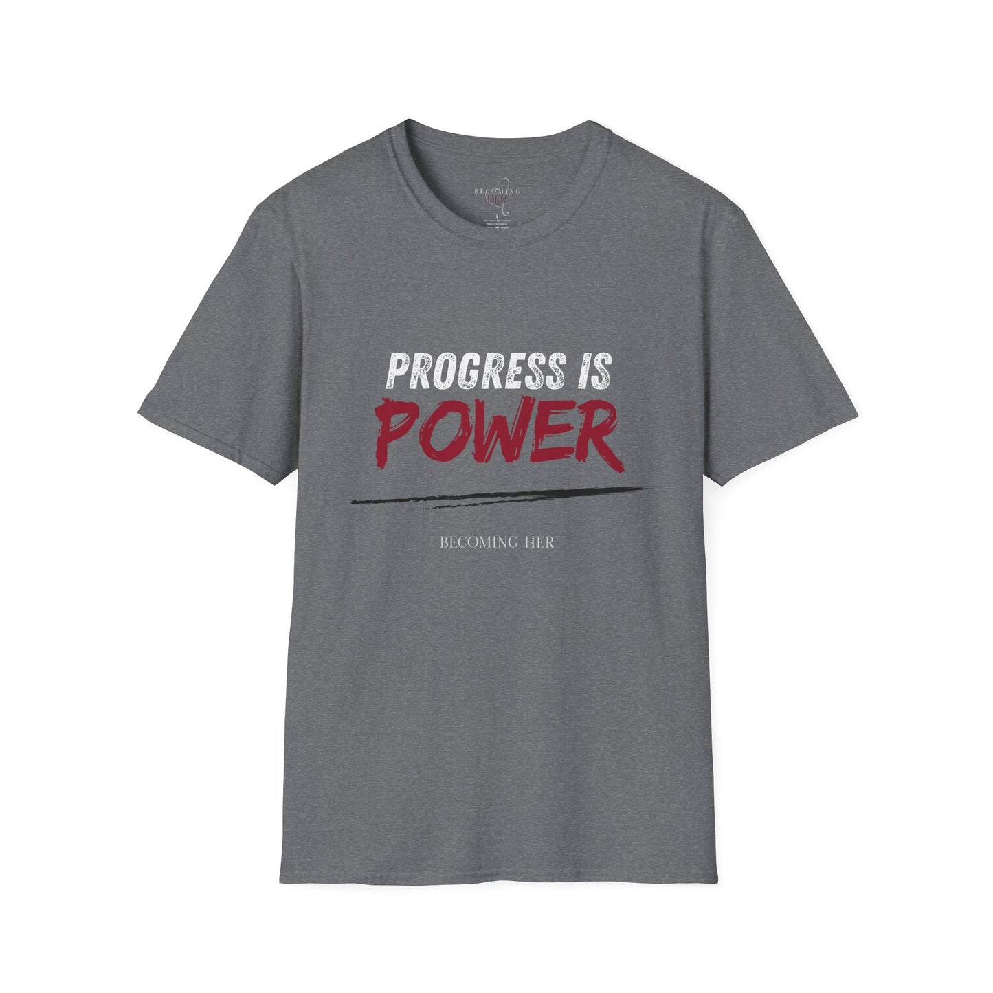 Progress is Power Motivational Shirt