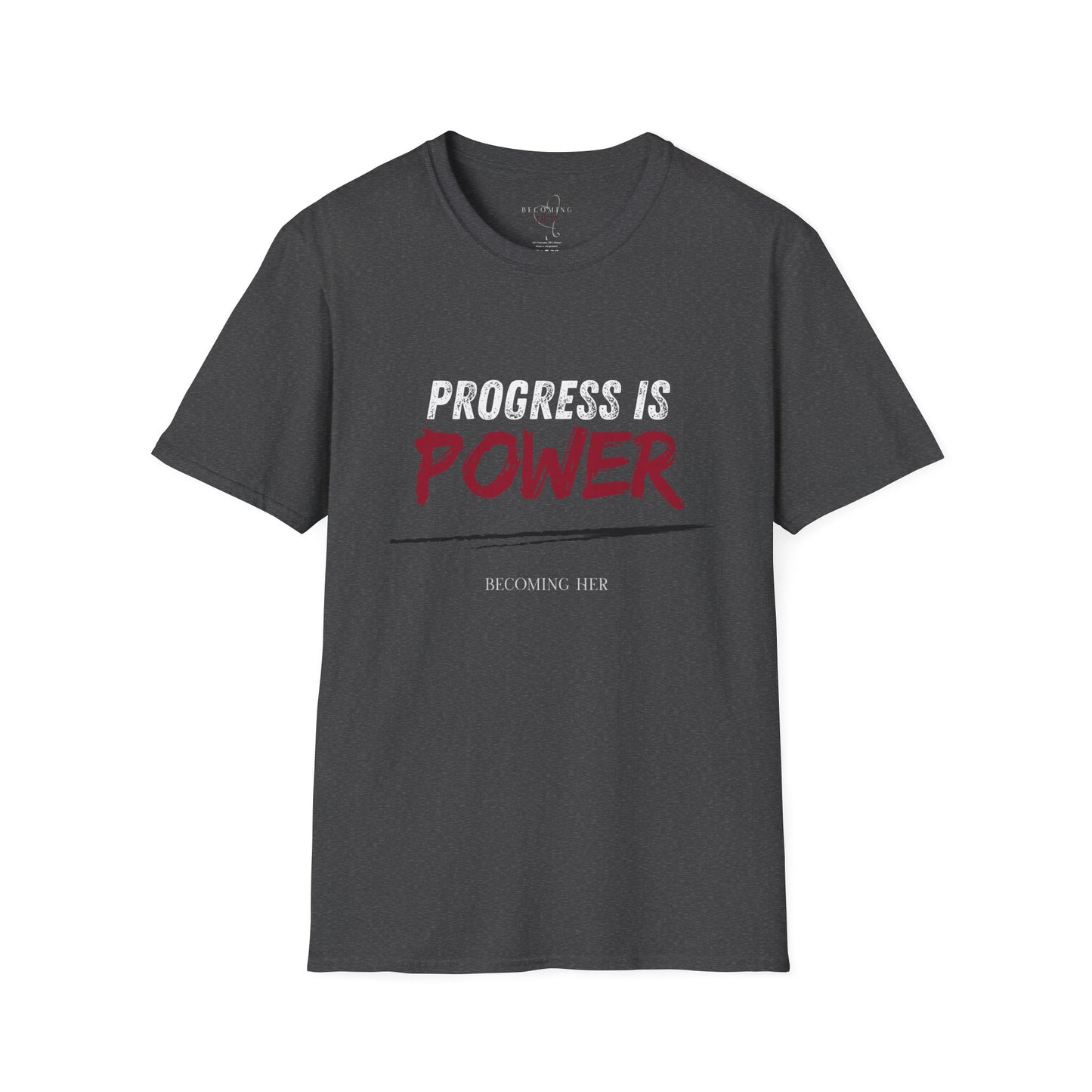 Progress is Power Motivational Shirt