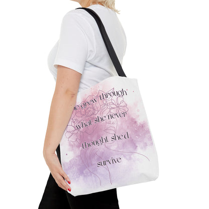 She Grew Through It — Inspirational Tote Bag