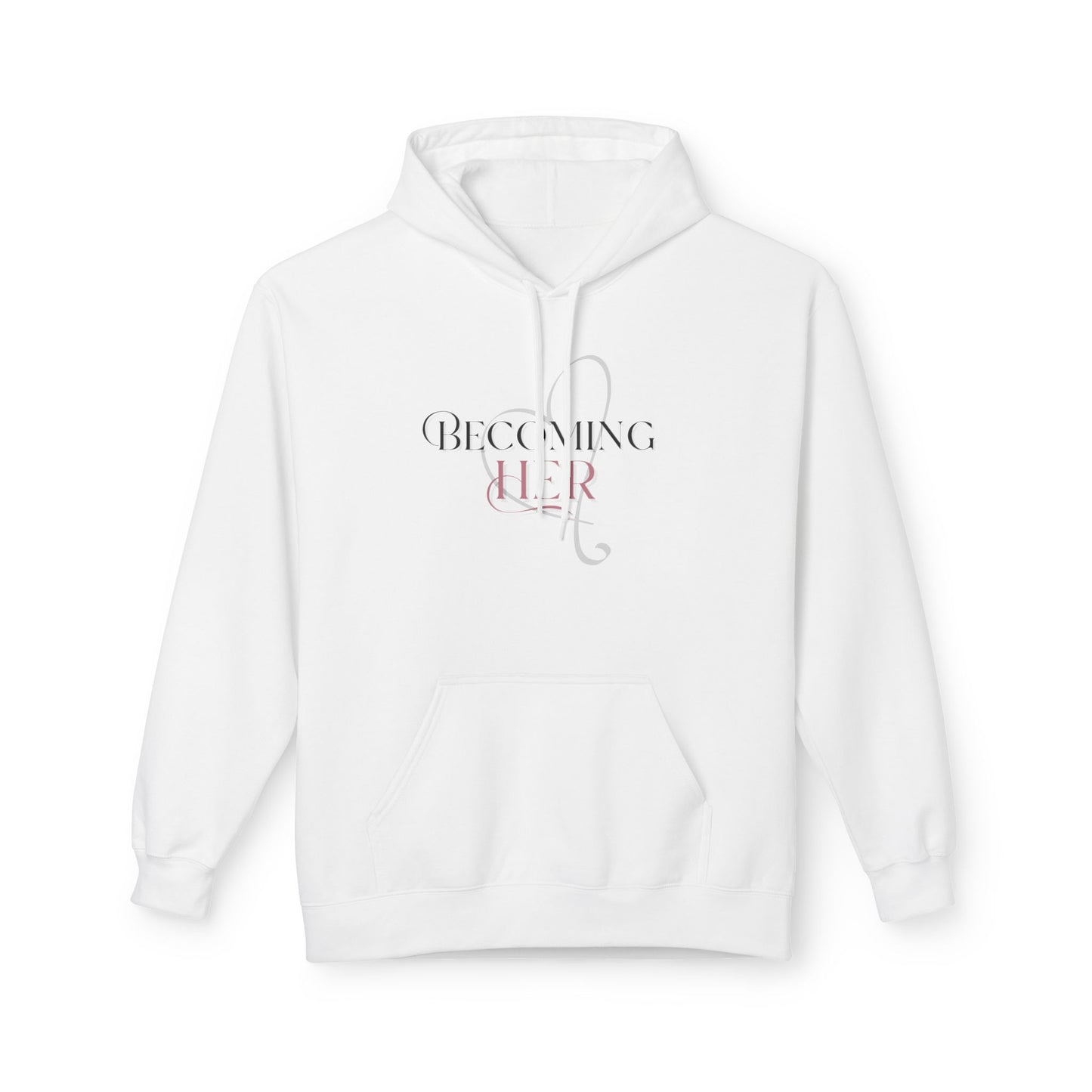 Becoming Her Signature Hoodie - Midweight Softstyle Fleece Hoodie