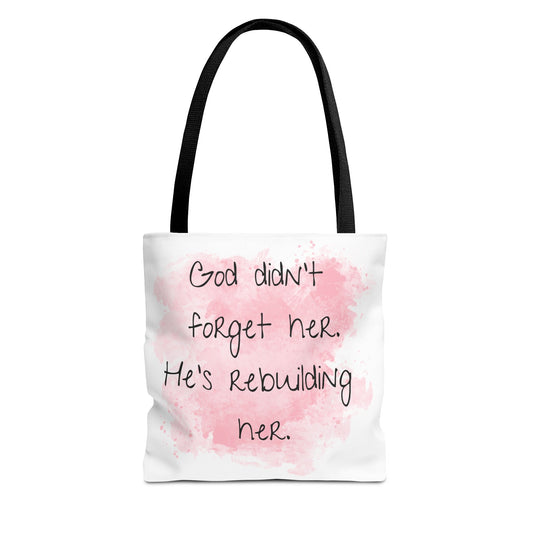"Rebuilding Her" Faith Tote