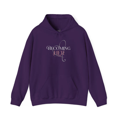 Becoming Her Signature Hoodie - Heavy Blend