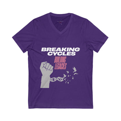 Breaking Cycles, Building Legacies V-Neck Tee
